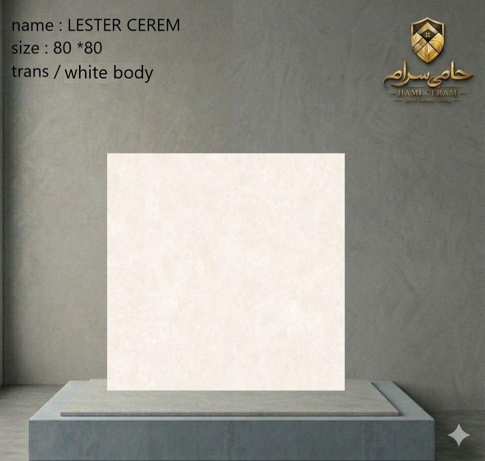 سرامیک 80×80 نفیس طرح لستر کرم ترانس خاک سفید  درجه2